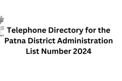 Telephone Directory for the Patna District Administration List Number 2024